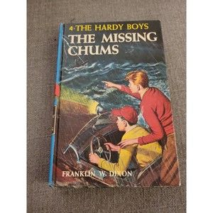 The Hardy Boys mystery series The  Missing Chums # 4 Franklin W Dixon
